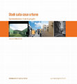 Research paper thumbnail of Studi sulla casa urbana. Sperimentazioni e temi di progetto