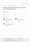 Research paper thumbnail of Sliding mode control of lorenz chaotic system on a moving fuzzy surface