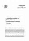 Research paper thumbnail of AISYAH BINTI ABU BAKAR RA : WANITA ISTIMEWA YANG MELAMPAUI ZAMANNYA