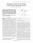 Research paper thumbnail of Quantitative criteria for the design of dither-based quantizing systems