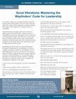 Research paper thumbnail of Good Vibrations: Mastering the Wayfinders’ Code for Leadership