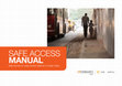 Research paper thumbnail of SAFE ACCESS MANUAL Volume I: Safe Access to Mass Transit Stations in Indian Cities.