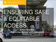 Research paper thumbnail of ENSURING SAFE & EQUITABLE ACCESS