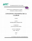 Research paper thumbnail of Conceptos y Filosofía de Calidad