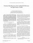 Research paper thumbnail of Forensic Data Recovery from Android OS Devices: An Open Source Toolkit