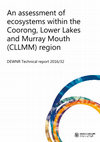 Research paper thumbnail of An assessment of ecosystems within the Coorong, Lower Lakes and Murray Mouth (CLLMM) region