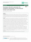 Research paper thumbnail of Karyotype alteration generates the neoplastic phenotypes of SV40-infected human and rodent cells