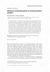 Research paper thumbnail of Historical Institutionalism in Communication Studies