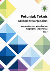 Research paper thumbnail of Petunjuk Teknis Aplikasi Keluarga Sehat kemenkes 2017