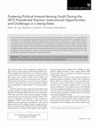 Research paper thumbnail of Fostering Political Interest Among Youth During the 2012 Presidential Election: Instructional Opportunities and Challenges in a Swing State