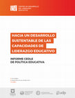 Research paper thumbnail of Hacia un desarrollo sustentable de las capacidades de liderazgo educativo