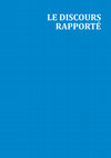 Research paper thumbnail of LE DISCOURS RAPPORTÉ