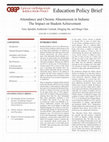 Research paper thumbnail of Attendance and Chronic Absenteeism in Indiana: The Impact on Student Achievement. Education Policy Brief, Volume 10, Number 3, Summer 2012