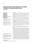 Research paper thumbnail of Ultrasound-guided transcutaneous Tru-Cut biopsy to diagnose laryngopharyngeal masses