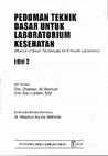 Research paper thumbnail of PEDOMAN TEKIIK DASAR UNTUK lABORATORIUM ·KESEHATAN (Manual of Basic Techniques for A Health Laboratory) Edisi 2