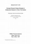 Research paper thumbnail of Emergent research design strategies in collaborative research:a tale of two studies