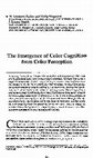 Research paper thumbnail of The Emergence of Color Cognition from Color Perception