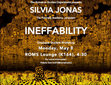 Research paper thumbnail of INEFFABILITY | SILVIA JONAS | GRADUATE STUDENT WORKSHOP