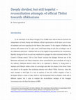 Research paper thumbnail of Deeply divided, but still hopeful – reconciliation attempts of official Tbilisi towards Abkhazians