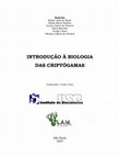 Research paper thumbnail of Autores: INTRODUÇÃO À BIOLOGIA DAS CRIPTÓGAMAS