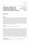 Research paper thumbnail of Affirmation, validation, and empowerment: Influences of a composition competition on students' self-concepts as musicians