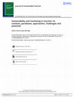 Research paper thumbnail of Sustainability and marketing in tourism: its contexts, paradoxes, approaches, challenges and potential