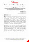 Research paper thumbnail of História e historiografia da revolução científica: um olhar a partir de uma perspectiva historiográfica dos portugueses History and historiography of the scientific revolution: a view from a portuguese historiographical perspective