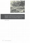 Research paper thumbnail of IMAGINED CITIES AND URBAN SPACES Recording traditional Kaurna Cultural Values in Adelaide – the continuity of Aboriginal cultural traditions within an Australian capital city