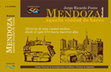 Research paper thumbnail of MENDOZA, AQUELLA CIUDAD DE BARRO. Historia de una ciudad andina, desde el siglo XVI hasta nuestros días. Ilustrado". 1ª ed. Buenos Aires. Editado por el CONICET de Argentina. 2008. Imprenta Unión, 656 págs. (687 ilustraciones y 140 planos). ISBN 978-950-692-077-7.