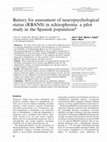 Research paper thumbnail of Battery for assessment of neuropsychological status (RBANS) in schizophrenia: a pilot study in the Spanish population