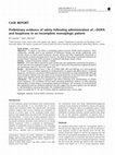 Research paper thumbnail of Preliminary evidence of safety following administration of L-DOPA and buspirone in an incomplete monoplegic patient