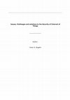 Research paper thumbnail of Issues, Challenges and solutions to the Security of Internet of Things