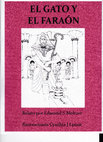 Research paper thumbnail of EL GATO Y EL FARAÓN, Spanish language edition of THE CAT AND THE PHARAOH, E-Book available on Kindle, 2017.