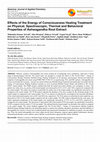 Research paper thumbnail of Effects of the Energy of Consciousness Healing Treatment on Physical, Spectroscopic, Thermal and Behavioral Properties of Ashwagandha Root Extract