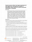 Research paper thumbnail of Psycho-social, ethical and legal arguments for and against the retrospective release of information about donors to donor-conceived individuals in Australia