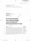 Research paper thumbnail of The Purple Movement: How Facebook’s design undermined the anti-Berlusconi protest in Italy