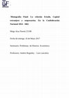 Research paper thumbnail of La relación Estado, capital extranjero y empresario en la Confederación Nacional 1854 -1861.pdf