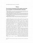 Research paper thumbnail of Terrestrial mammal and reptile hazards in an airport in the Brazilian Amazon