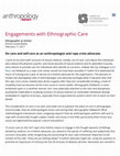 Research paper thumbnail of Engagements with Ethnographic Care Ethnographer as Activist