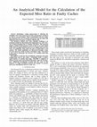 Research paper thumbnail of An analytical model for the calculation of the Expected Miss Ratio in faulty caches