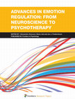 Research paper thumbnail of ADVANCES IN EMOTION REGULATION: FROM NEUROSCIENCE TO PSYCHOTHERAPY