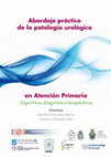 Research paper thumbnail of Abordaje práctico de la patología urológica en Atención Primaria: Algoritmos diagnóstico-terapéuticos