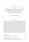 Research paper thumbnail of The Emergence of Writing Centres in the Saudi Higher Education Landscape: A Genealogical Investigation