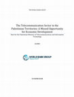 Research paper thumbnail of The Telecommunication Sector in the Palestinian Territories: A Missed Opportunity for Economic Development