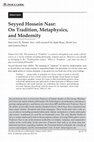 Research paper thumbnail of Seyyed Hossein Nasr: On Tradition, Metaphysics, and Modernity: The Harvard Review of Philosophy