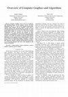 Research paper thumbnail of Overview of Computer Graphics and Algorithms