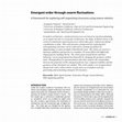 Research paper thumbnail of Emergent Order Through Fluctuations