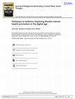 Research paper thumbnail of Journal of Religion & Spirituality in Social Work: Social Thought Pathways to wellness: Exploring Muslim mental health promotion in the digital age