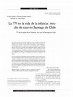 Research paper thumbnail of La TV en la vida de la infancia