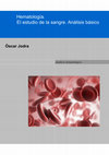 Research paper thumbnail of Hematología. El estudio de la sangre. Análisis básico